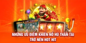 Nổ Hũ Thần Tài MMLIVE Cơ Hội Trúng Jackpot Tiền Tỷ Hấp Dẫn